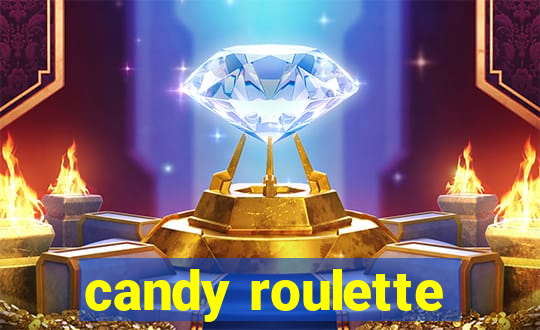 candy roulette